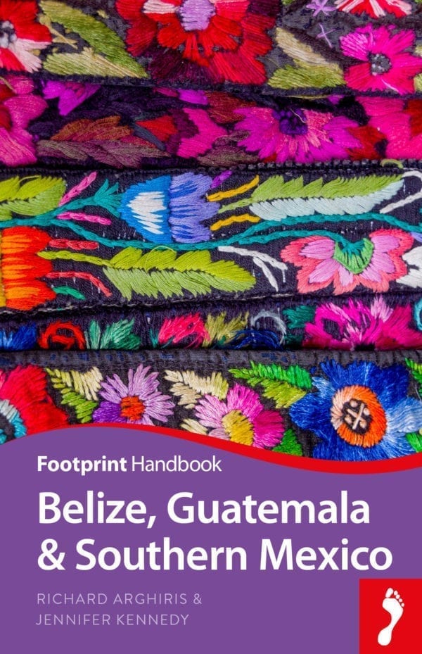 Belize Guatemala & Southern Mexico