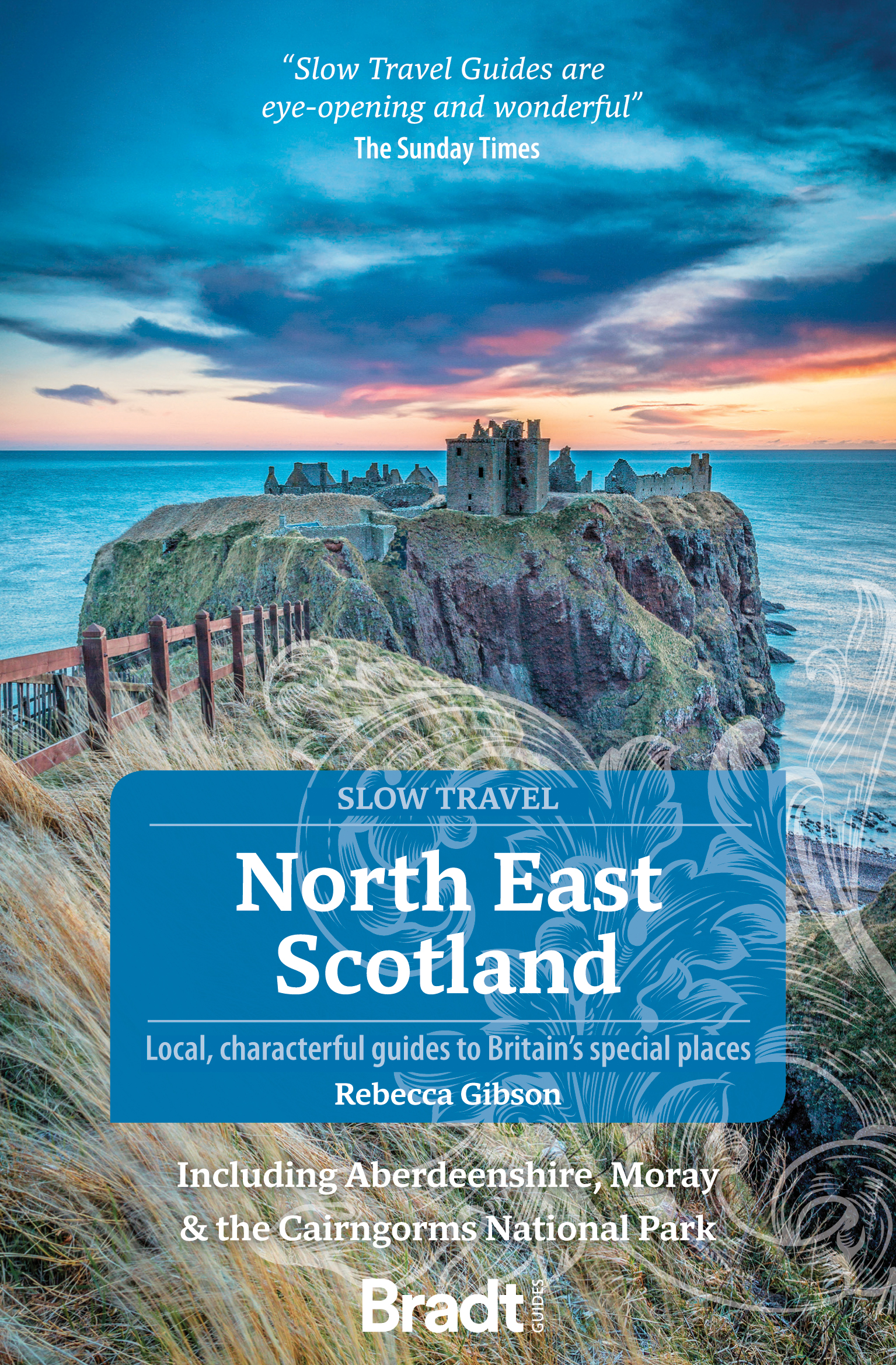 East　(Slow　North　Scotland　Guides　Travel)　Bradt