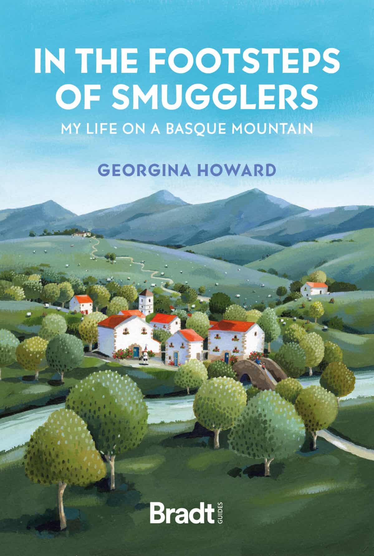 Bradt In the Footsteps of Smugglers (Travel Literature)