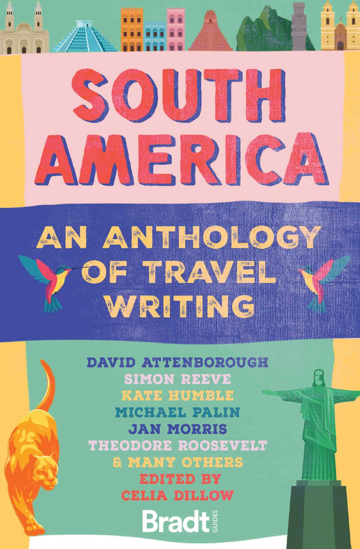 South America Anthology of Travel Writing