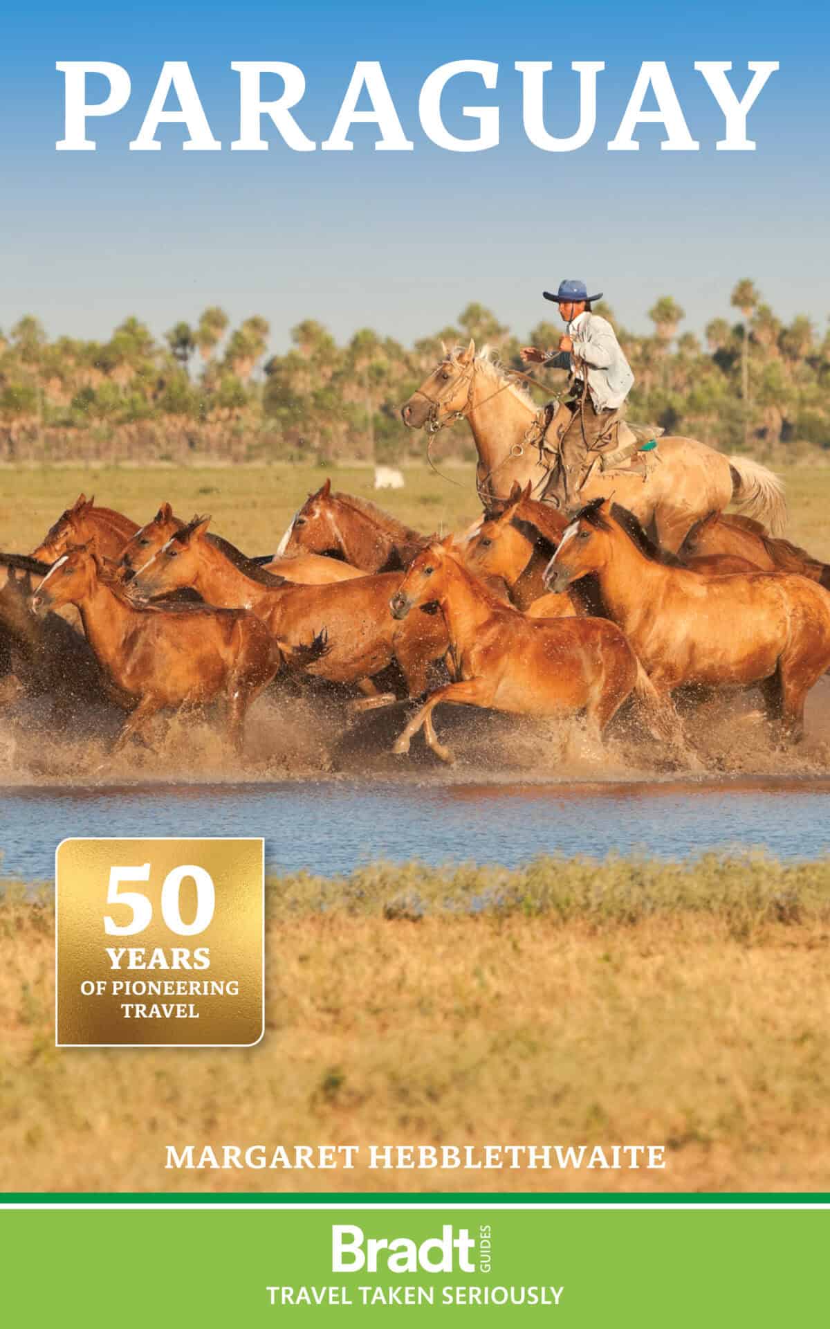 Bradt Paraguay Guidebook