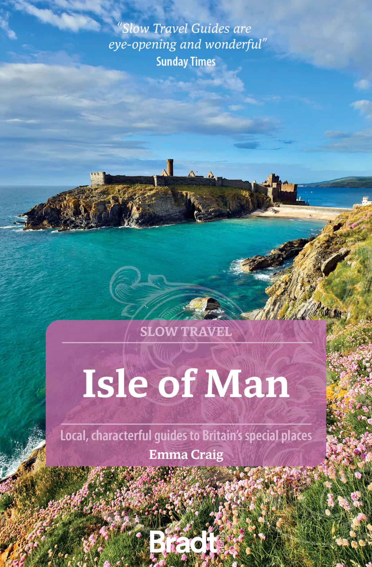 Bradt Isle of Man Guidebook