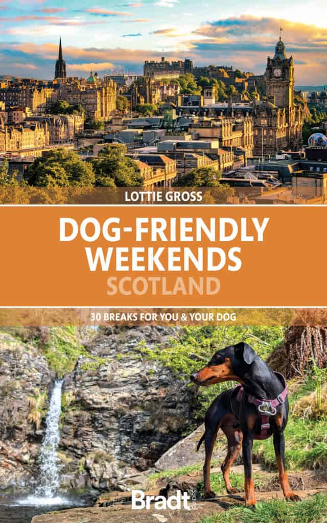 Bradt Dog-Friendly Weekends: Scotland Guidebook