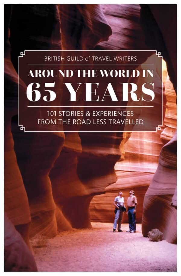 Bradt Around the World in 65 Years Journey Books Travel Literature