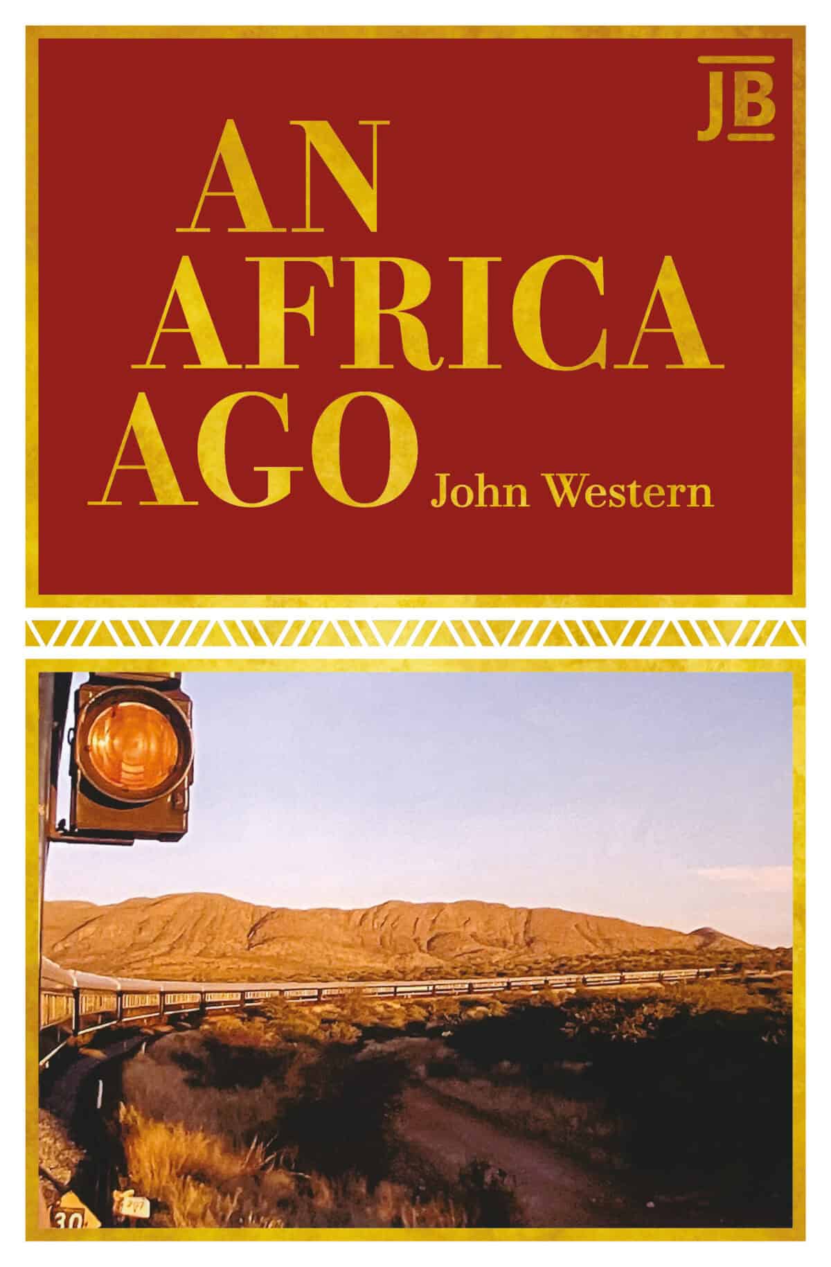 An Africa Ago Journey Books Travel Literature