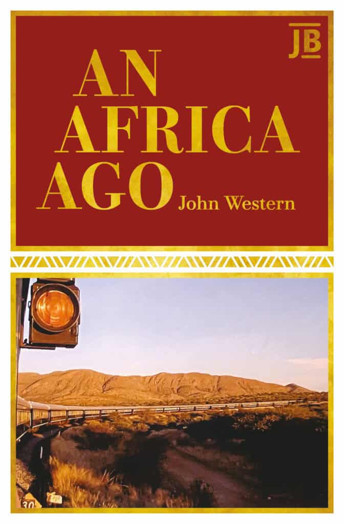 An Africa Ago (Journey Books) (Travel Literature)