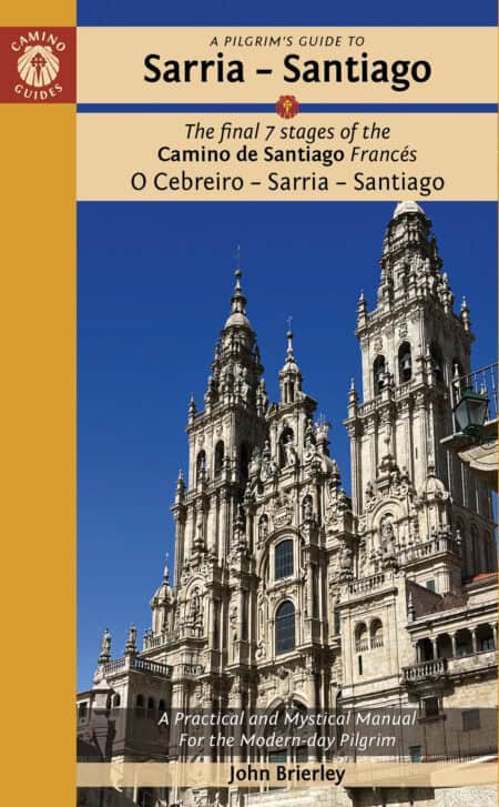 Camino Sarria to Santiago Guidebook