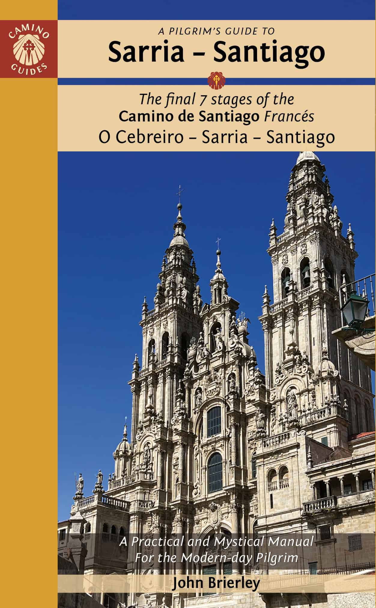 Camino Sarria to Santiago Guidebook