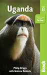 Uganda 8 bradt Travel Guide by Phillip Briggs