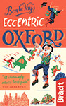 Eccentric Oxford the Bradt Guide