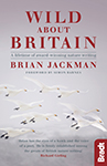 Wild about Britain Bradt guide