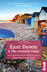 Slow Travel East Devon and the Jurassic Coast the Bradt Guide