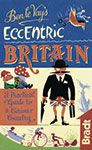 Eccentric Britain the Bradt Guide