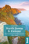 Slow Travel North Devon and Exmoor the Bradt Guide