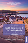 Bradt guide to the North York Moors and Yorkshire Wolds by Mike Bagshaw