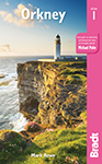 Orkney the Bradt Guide by Mark Rowe 