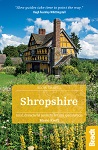 Slow Travel Shropshire the Bradt Guide