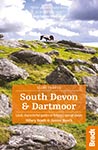 Slow Travel South Devon and Dartmoor the Bradt Guide