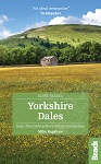 Bradt guide to the Yorkshire Dales by Mike Bagshaw